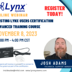 Existing Lynx Users Certification Advanced Training Course: November 8