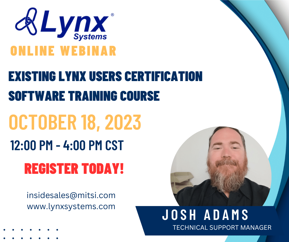 Existing Lynx Users Certification Software Training Course: October 18th